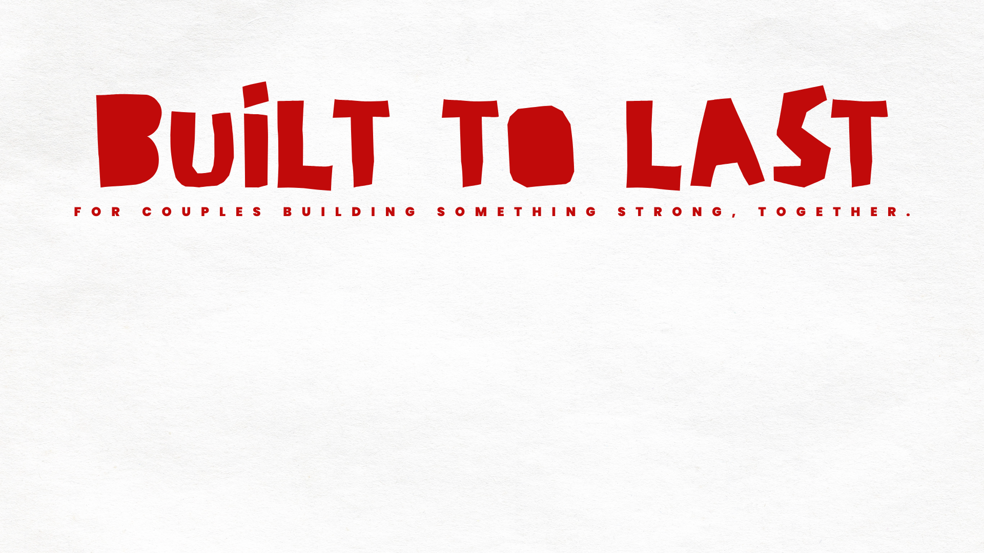 Built to last  | Aaron & Crista Newman and Tywon & Chloee Burnom