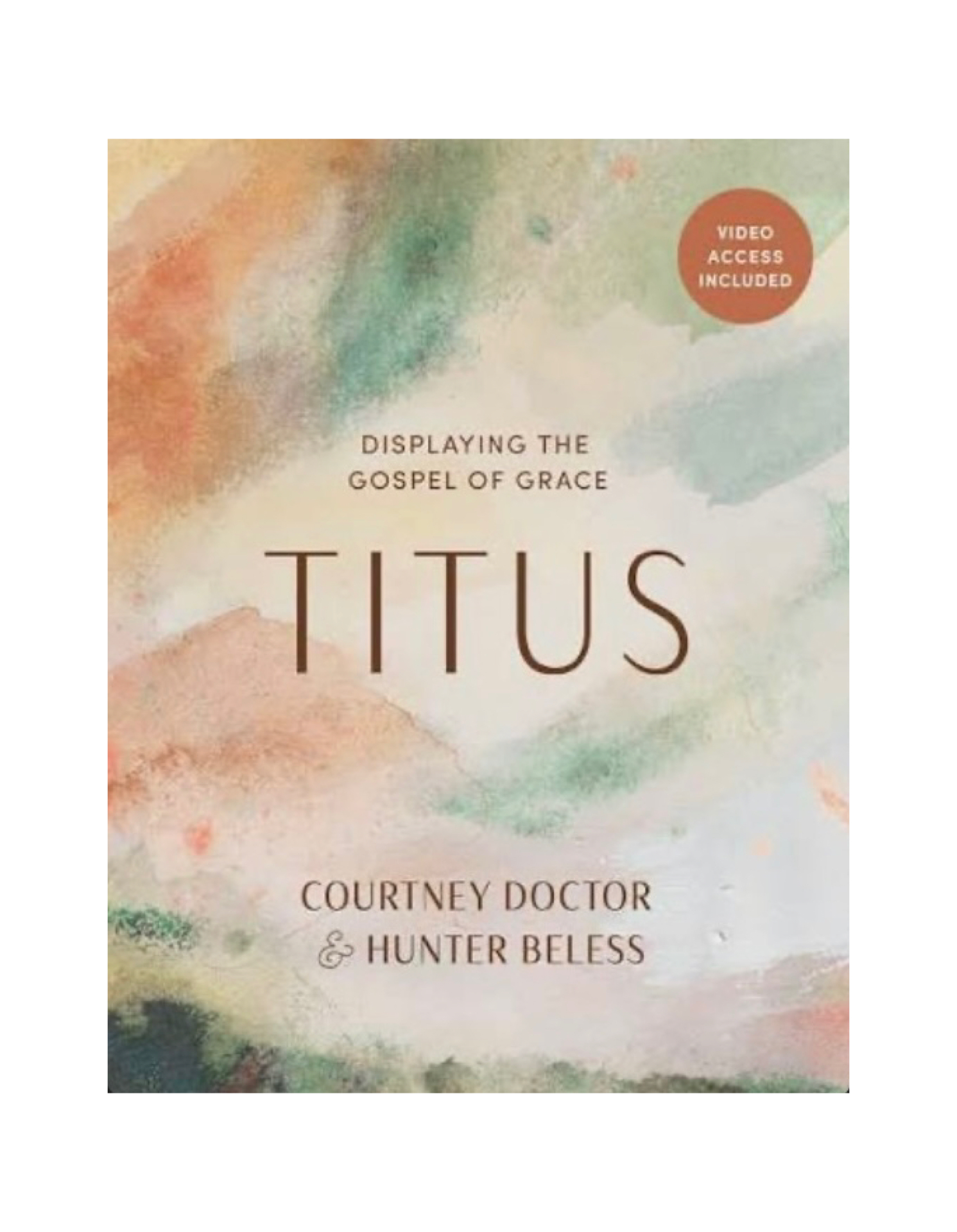 Titus: Displaying the Gospel of Grace | Kari Lynn Winders and Sheila Pitcock