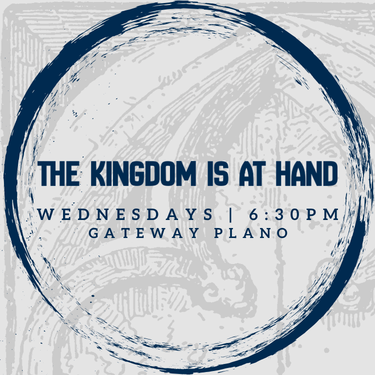 The Kingdom is at Hand | Fall 2026